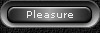 Pleasure